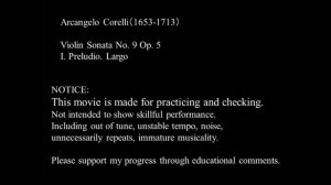 Corelli violin sonata op.5-9 1 Preludio 201124