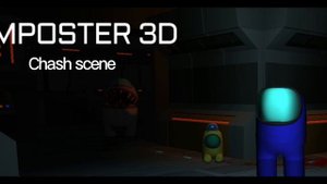 imposter 3D online horror(chash scene music)