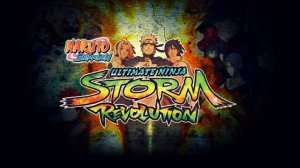 Naruto Shippūden: Ultimate Ninja Storm Revolution [ナルト- 疾風伝] - OST (Track 1)