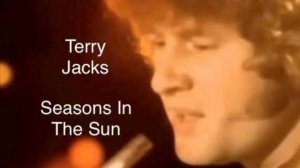 TERRY JACKS- SEASONS IN THE SUN. Released in 1974. A Tribute #music #seventiesmusic #terryjacks