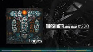 Thrash Metal Drum Track / Destruction Style / 200 bpm