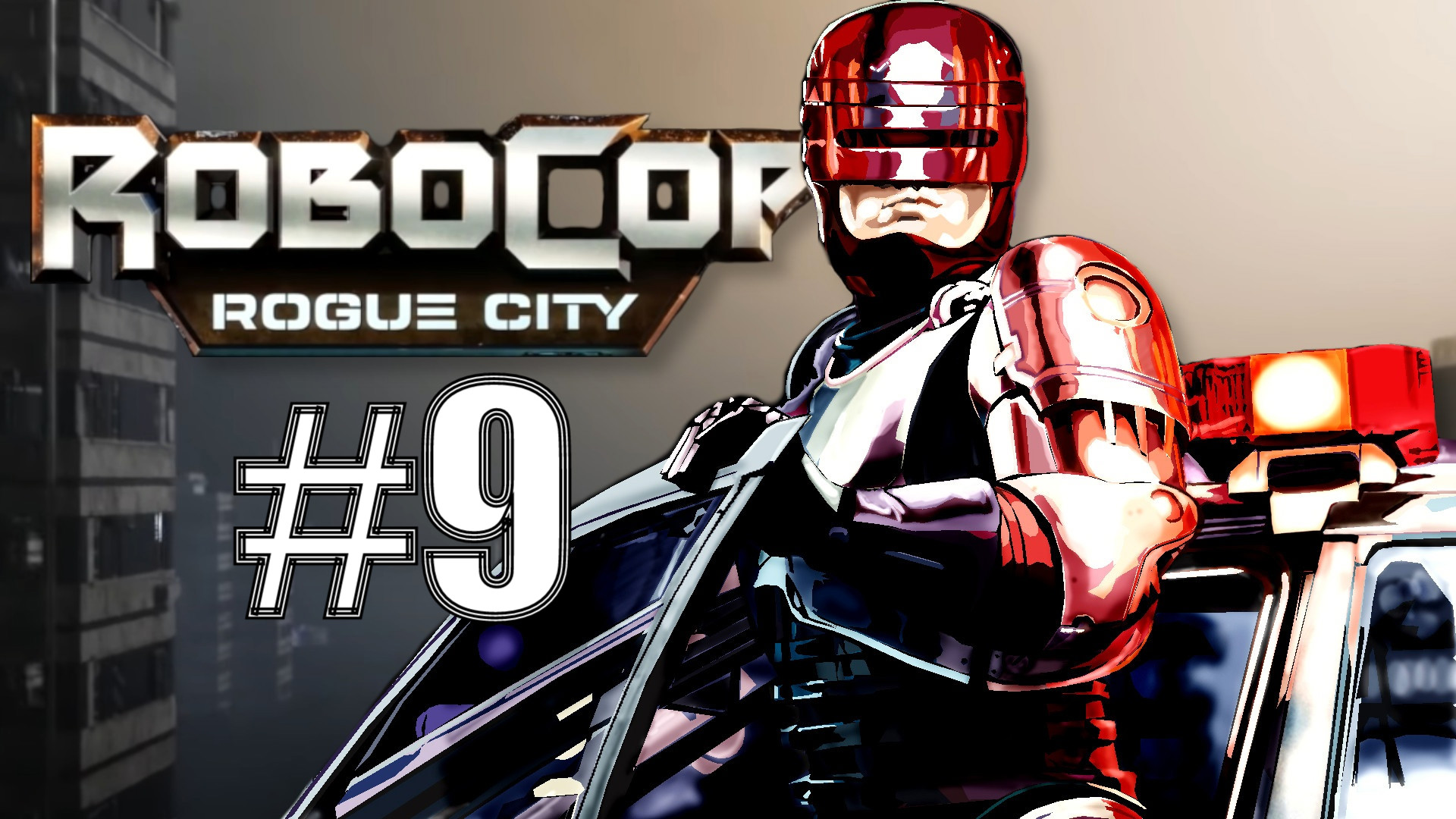 ОГРАБЛЕНИЕ БАНКА ► RoboCop: Rogue City #9