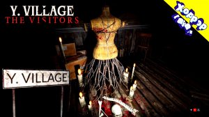 Турецкий хоррор • Y Village The Visitors полное прохождение