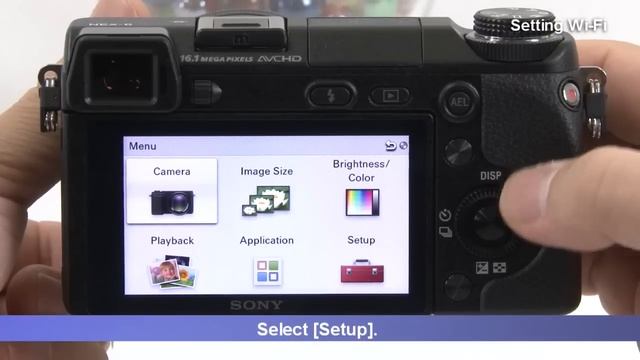 NEX-6/NEX-5R Setting Wi-Fi смотреть онлайн