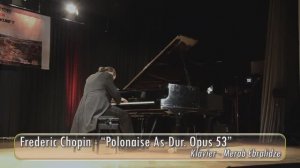 Frederic Chopin Polonaise As Dur Opus 53 (Klavier - Merab Ebralidze)