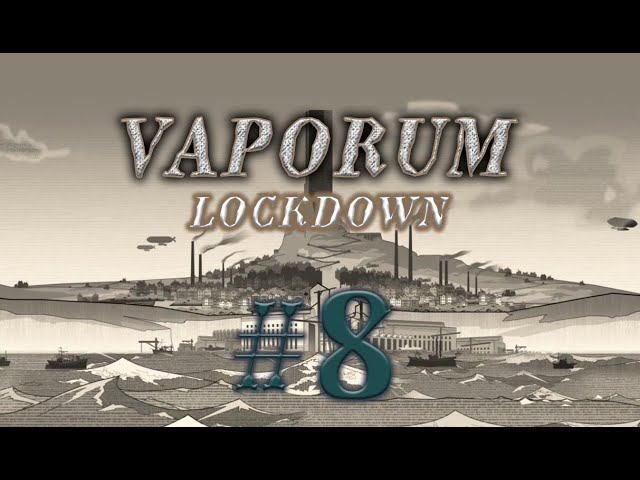 Lockdown прохождение. Lockdown covid 19. Lockdown прохождение. Lovey-dovey lockdown прохождение. Vaporum lockdown карты.