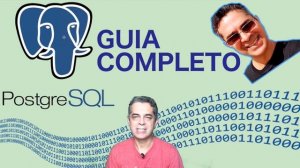 Guia Completo PostgreSQL do Básico ao Avançado | Como importar Banco de Dados Educacional NorthWind