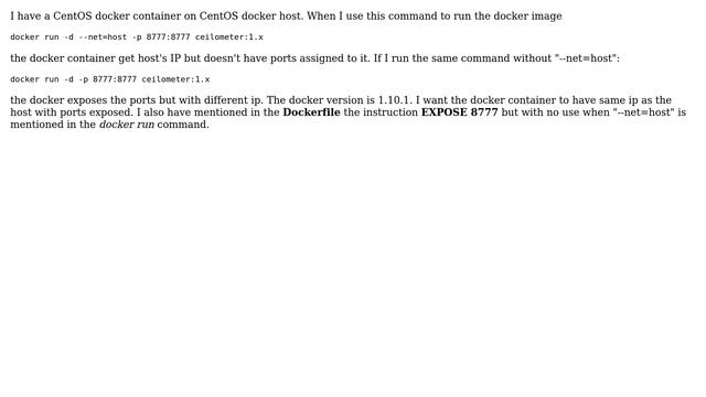 Docker container doesn't expose ports when --net=host is mentioned in the docker run command смотреть онлайн