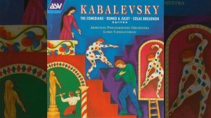 Kabalevsky: Romeo and Juliet - Suite, Op. 56 - Romeo and Juliet