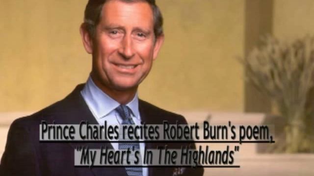 Prince Charles MY HEART'S IN THE HIGHLANDS Borbert Burns Poem смотреть онлайн