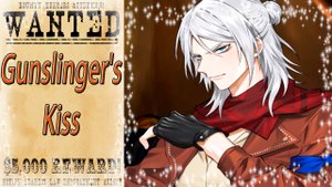 Wanted: Gunslinger's Kiss / Разыскивается: Поцелуй стрелков / Глава 9 / Останься со мной / ?
