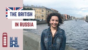 Англичанка о жизни в России | Британская культура