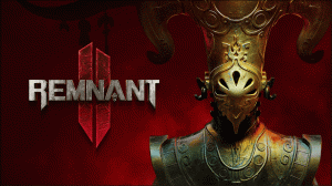 REMNANT II _ Introduction to the World of Remnant