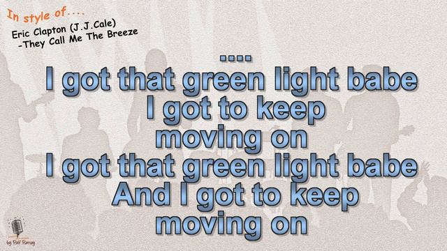 Eric Clapton (J.J.Cale) - They Call Me The Breeze - Instrumental and Karaoke смотреть онлайн