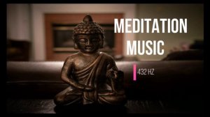 MEDITATION-YOGA MUSIC | 432 Hz Music