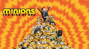 Миньоны: Грювитация / Minions: The Rise of Gru (озвучка Jaskier)