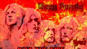 DEEP PURPLE. Into The Fire