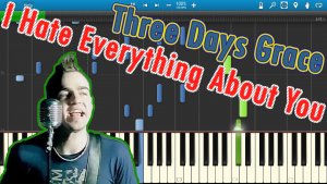 Three Days Grace - I Hate Everything About You [Piano Tutorial] Synthesia