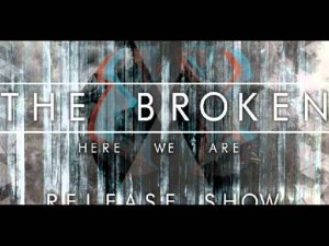 The Broken - The Sound