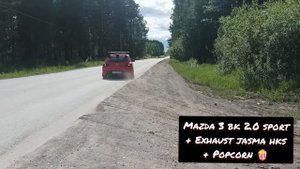 Mazda 3 bk 2.0 sport. Exhaust system. Stock vs Jasma HKS + Popcorn ?