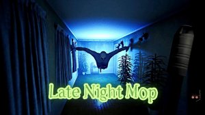 Late Night Mop ➤ ПОЛНОЕ ПРОХОЖДЕНИЕ