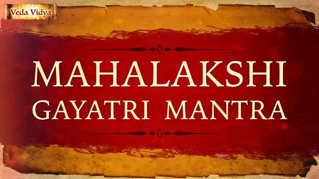 Mahalaxmi Gayatri Mantra Jaap Chanting | श्री महालक्ष्मी गायत्री मंत्र | Goddess Laxmi Mantra