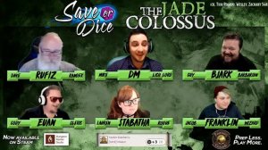 Save or Dice: The Jade Colossus - Episode 2 - Dungeons and Dragons 5th Edition Live Play