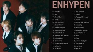 ENHYPEN FULL PLAYLIST 2023 UPDATED