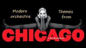 Chicago (Music from Musical).