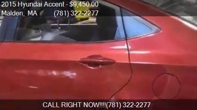 2015 Hyundai Accent GLS 4dr Sedan for sale in Malden, MA 021 смотреть онлайн