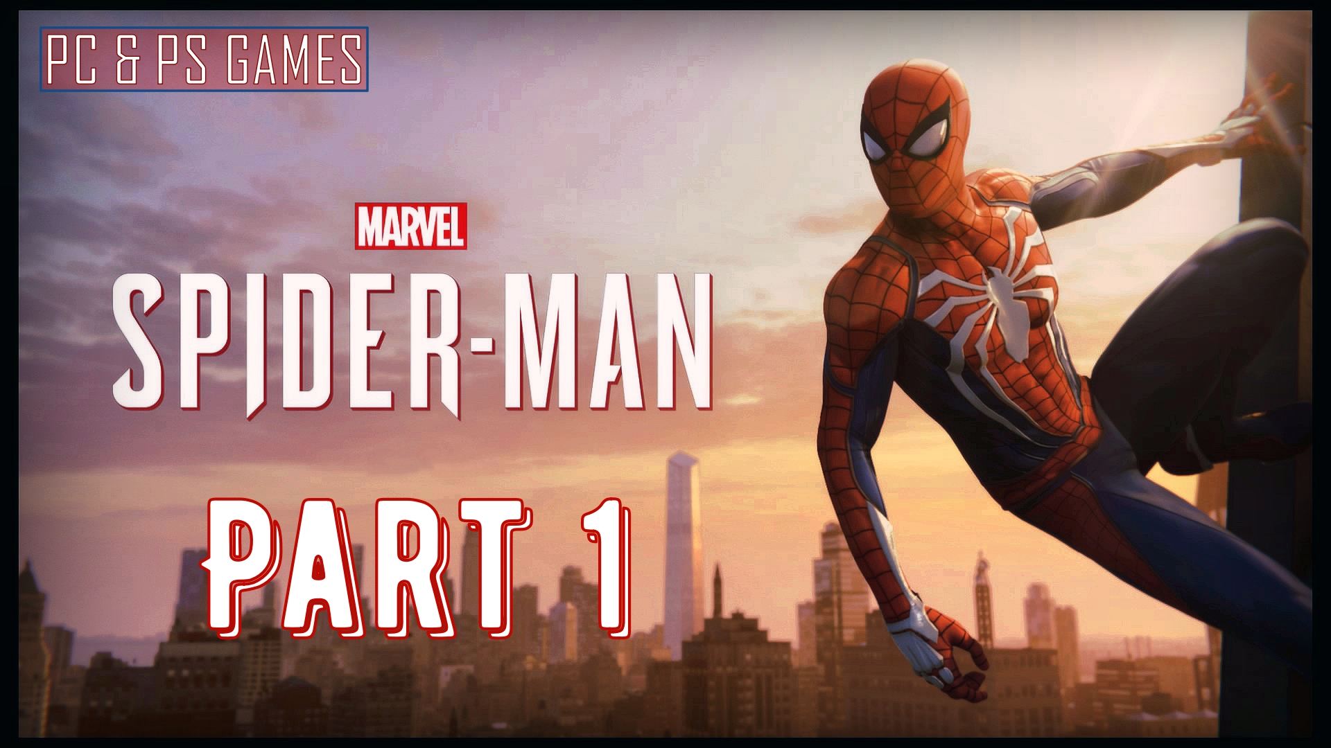 Marvel Spider Man Part 1