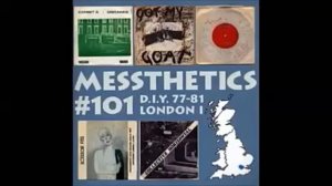 VA – Messthetics #101 : D.I.Y. And (Very) Indie Post-Punk From London And & Home Counties '78-81 L