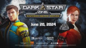 DarkStar One - Игровой трейлер  Nintendo Switch Edition - Official Announcement Trailer