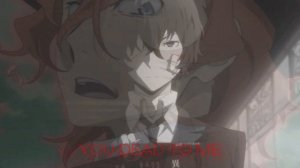 Аниме:Bungou Stray Dogs.Персонажи:Накахара Чуя+Дадзай Осаму.Музыка:Blackbear-DEAD TO ME