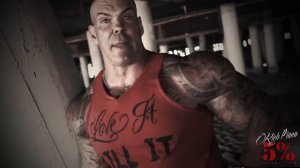 WHATEVER it takes MENTALITY the 5%  Rich Piana