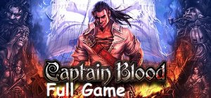 Captain Blood Full Game HD PC Русская озвучка