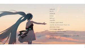 depressing vocaloid songs to commemorate this horrid year | a messy playlist