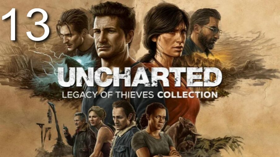 Uncharted Legacy of Thieves Collection №13 В горе и радости.