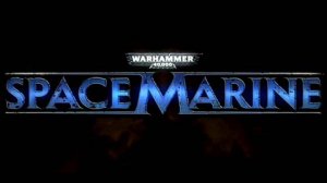 Warhammer 40.000: Space Marines ost - 6 Battlements