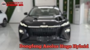 Dongfeng Aeolus Huge Hybrid 2023 г.в.(Интерьер и экстерьер) Обзор нового Китайского автомобиля.