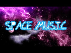 Space Music / Музыка для Души и Релаксации. Красивые и Неземные Мелодии для Отдыха ✨