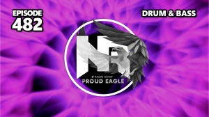 Nelver - Proud Eagle Radio Show #482 [Pirate Station Radio] (23-08-2023) Drum & Bass