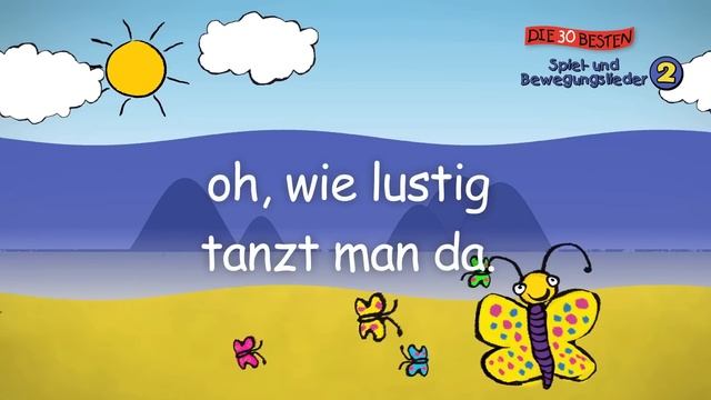 Schmetterling, du kleines Ding - Die besten Spiel- und Bewegungslieder || Kinderlieder смотреть онлайн