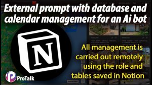 External prompt with database and calendar management for an ai bot created in platform ProTalk