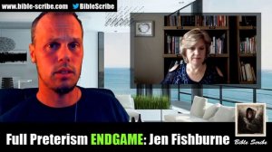 Full Preterism Endgame: Why I Left Christianity: Jen Fishburne