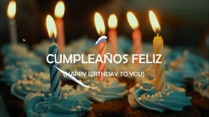 Happy Birthday Song in Spanish-English translation lyrics| Learn Spanish | Feliz cumpleaños