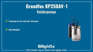 Grundfos kælderpumpe KP250AV-1 | EAN: 5700391116650