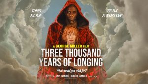 Три тысячи лет ожидания / Three Thousand Years of Longing (2022) Трейлер