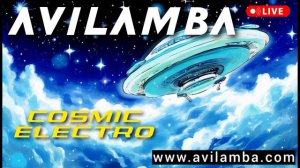 AVILAMBA - COSMIC ELECTRO - новая красивая электронная музыка 2024 2025 для медитации релаксации