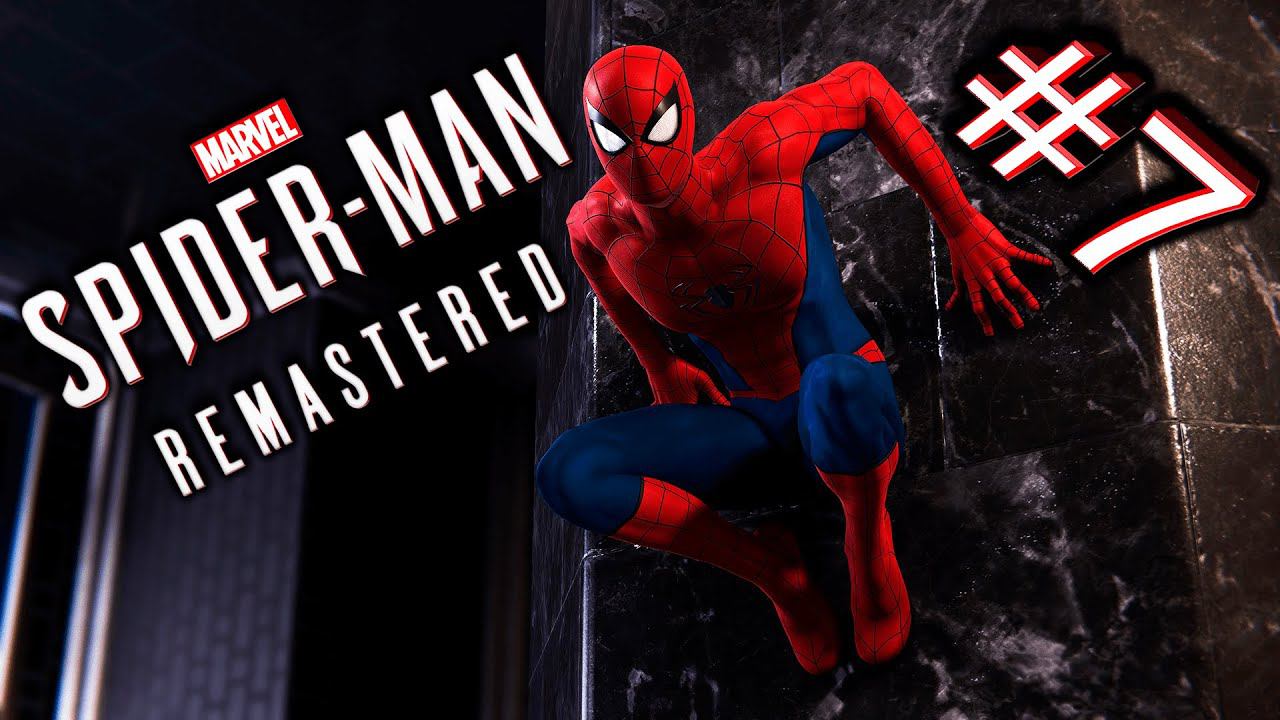 Marvel's Spider-Man Remastered PC Прохождение Сюжета+Побочки (Человек Паук Ремастер) Стрим #7